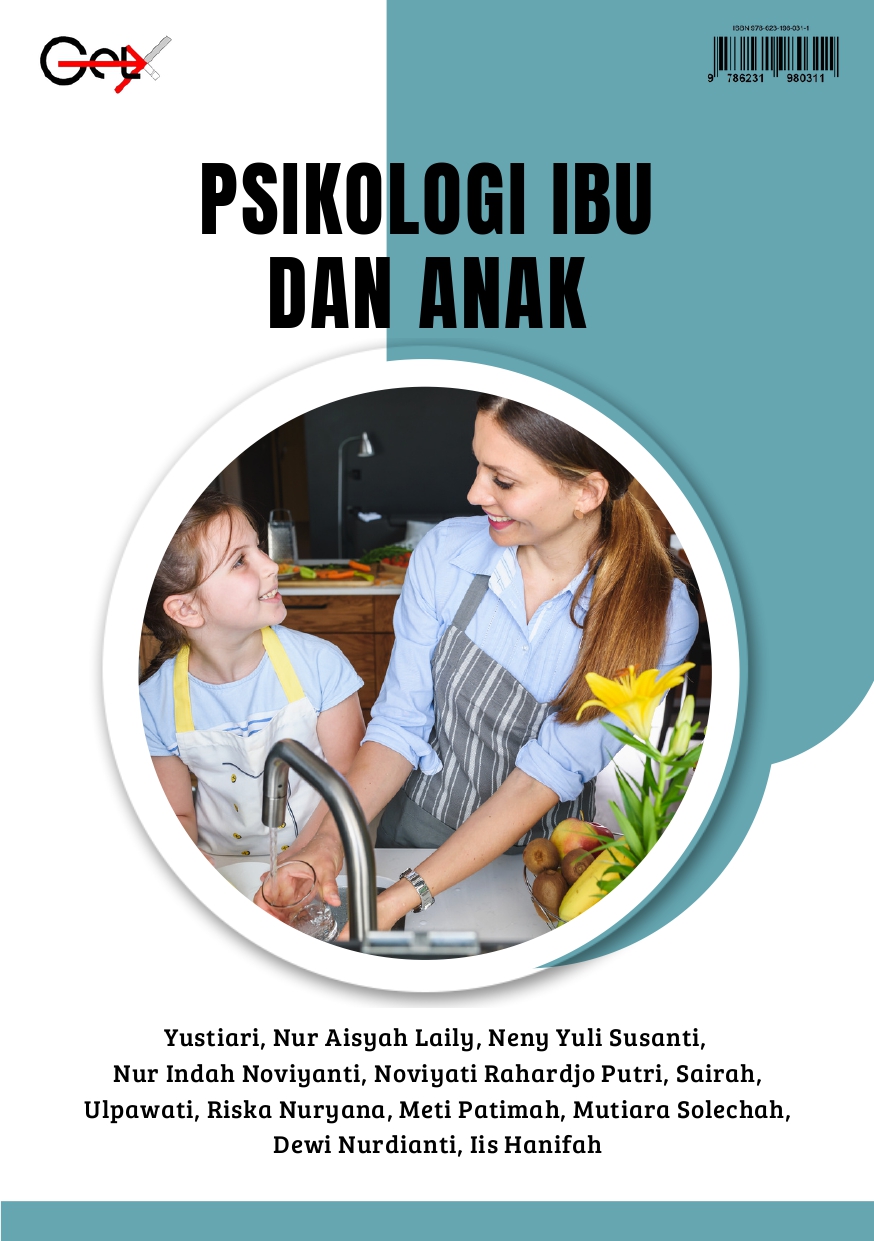 PSIKOLOGI IBU DAN ANAK